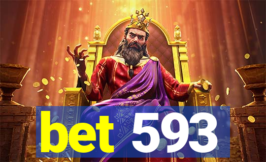 bet 593